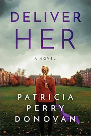 Patricia Perry Donovan on Literary Journals, Being a Page, and How Her Novel Deliver Her Got Published